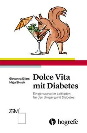 Storch / Eilers | Dolce Vita mit Diabetes | Buch | 978-3-456-85543-1 | www.sack.de