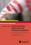 Camp |  Tatort Demenz - Menschen mit Demenz verstehen | Buch |  Sack Fachmedien