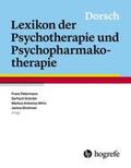 Petermann / Gründer / Wirtz |  Dorsch - Lexikon der Psychotherapie und Psychopharmakotherapie | Buch |  Sack Fachmedien