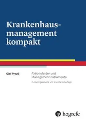 Preuss / Preuß |  Krankenhausmanagement kompakt | Buch |  Sack Fachmedien