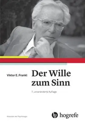 Frankl |  Der Wille zum Sinn | Buch |  Sack Fachmedien