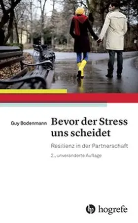 Bodenmann | Bevor der Stress uns scheidet | Buch | 978-3-456-85613-1 | www.sack.de