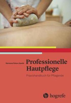 Gawlik / Peters–Gawlik | Professionelle Hautpflege | Buch | 978-3-456-85663-6 | sack.de