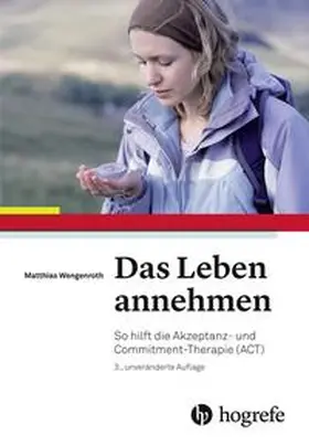 Wengenroth |  Das Leben annehmen | Buch |  Sack Fachmedien