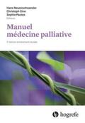 Neuenschwander / Cina / Pautex |  Manuel de médecine palliative | Buch |  Sack Fachmedien