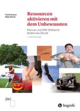 Krause / Storch | Ressourcen aktivieren mit dem Unbewussten | Buch | 978-3-456-85725-1 | sack.de