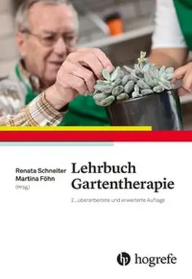 Ulmann / Schneiter-Ulmann / Föhn | Lehrbuch Gartentherapie | Buch | 978-3-456-85742-8 | www.sack.de