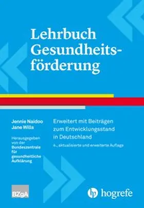 Naidoo / Wills | Lehrbuch Gesundheitsförderung | Buch | 978-3-456-85744-2 | www.sack.de