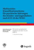 Remschmidt / Schmidt / Poustka |  Multiaxiales Klassifikationsschema für psychische Störungen des Kindes- und Jugendalters nach ICD-10 | Buch |  Sack Fachmedien