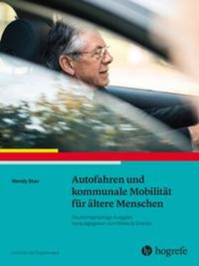 Stav / AOTA | Autofahren und kommunale Mobilität für ältere Menschen | Buch | 978-3-456-85791-6 | sack.de