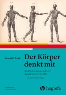 Todd | Der Körper denkt mit | Buch | 978-3-456-85815-9 | sack.de