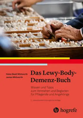 Buell Whitworth / Whitworth | Das Lewy-Body-Demenz-Buch | Buch | 978-3-456-85841-8 | sack.de