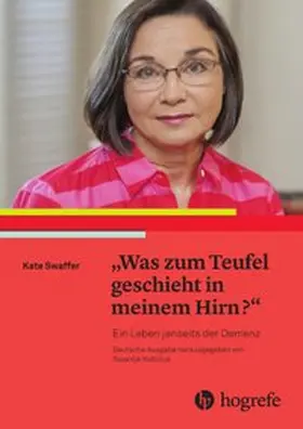 Swaffer | "Was zum Teufel geschieht in meinem Hirn?" | Buch | 978-3-456-85851-7 | sack.de