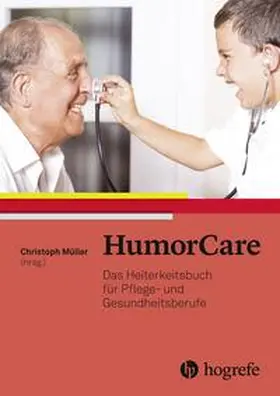 Müller | HumorCare | Buch | 978-3-456-85894-4 | www.sack.de