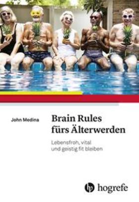Medina | Brain Rules fürs Älterwerden | Buch | 978-3-456-85898-2 | sack.de