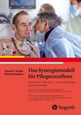 Hardin / Kaplow | Das Synergiemodell für Pflegeexzellenz | Buch | 978-3-456-85931-6 | sack.de