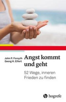 Forsyth / Eifert | Angst kommt und geht | Buch | 978-3-456-85983-5 | sack.de