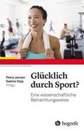 Jansen / Hoja |  Glücklich durch Sport? | Buch |  Sack Fachmedien