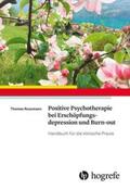 Russmann |  Positive Psychotherapie bei Erschöpfungsdepression und Burn-out | Buch |  Sack Fachmedien