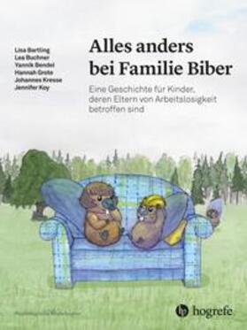 Bartling / Buchner / Bendel | Alles anders bei Familie Biber | Buch | 978-3-456-86019-0 | sack.de