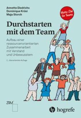 Diedrichs / Krüsi / Storch | Durchstarten mit dem Team | Buch | 978-3-456-86031-2 | sack.de