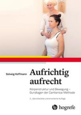 Hoffmann | Aufrichtig aufrecht | Buch | 978-3-456-86064-0 | sack.de