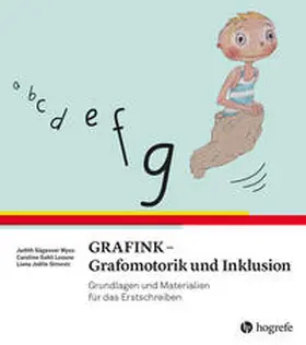 Sägesser Wyss / Sahli Lozano / Simovic |  GRAFINK - Grafomotorik und Inklusion | Buch |  Sack Fachmedien