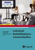 Meyer / Bengel / Wirtz |  Lehrbuch Rehabilitationswissenschaften | Buch |  Sack Fachmedien