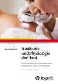 Peyrefitte |  Anatomie und Physiologie der Haut | Buch |  Sack Fachmedien