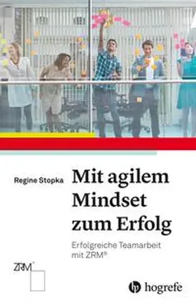 Stopka | Mit agilem Mindset zum Erfolg | Buch | 978-3-456-86087-9 | www.sack.de