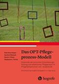 Kuiper / O'Donnell / Pesut |  Das OPT-Pflegeprozess-Modell | Buch |  Sack Fachmedien