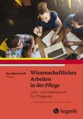 Panfil |  Wissenschaftliches Arbeiten in der Pflege | Buch |  Sack Fachmedien