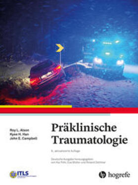 Alson / Han / Campbell | Präklinische Traumatologie | Buch | 978-3-456-86202-6 | sack.de