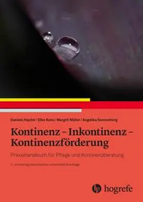 Hayder / Kuno / Sonnenberg | Kontinenz - Inkontinenz - Kontinenzförderung | Buch | 978-3-456-86232-3 | sack.de