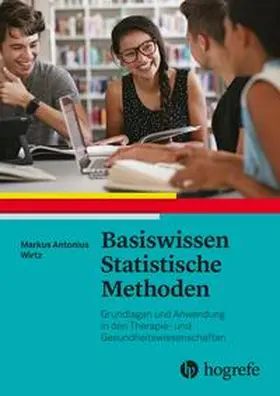 Wirtz | Basiswissen Statistische Methoden | Buch | 978-3-456-86280-4 | sack.de