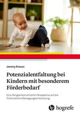 Krauss | Potenzialentfaltung bei Kindern mit besonderem Förderbedarf | Buch | 978-3-456-86299-6 | sack.de