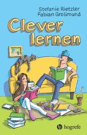 Rietzler / Grolimund | Clever lernen | Buch | 978-3-456-86343-6 | sack.de