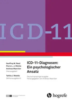 Reed / Ritchie / Maercker | ICD 11-Diagnosen: Ein psychologischer Ansatz | Buch | 978-3-456-86402-0 | www.sack.de