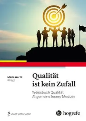 Wertli | Qualität ist kein Zufall | Buch | 978-3-456-86409-9 | www.sack.de