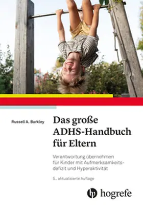 Barkley |  Das große ADHS-Handbuch für Eltern | Buch |  Sack Fachmedien