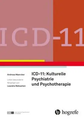 Maercker |  ICD-11: Kulturelle Psychiatrie und Psychotherapie | Buch |  Sack Fachmedien