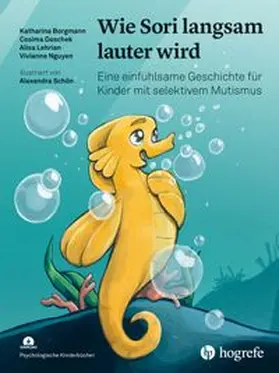 Borgmann / Daschek / Lehrian |  Wie Sori langsam lauter wird | Buch |  Sack Fachmedien