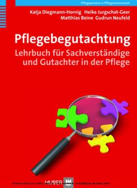 Diegmann-Hornig / Jurgschat-Geer / Beine | Pflegebegutachtung | E-Book | sack.de