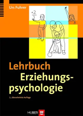 Fuhrer |  Lehrbuch Erziehungspsychologie | eBook | Sack Fachmedien