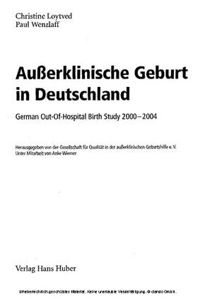 Loytved / Wenzlaff | Außerklinische Geburt in Deutschland | E-Book | sack.de