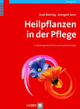 Bühring / Sonn |  Heilpflanzen in der Pflege | eBook | Sack Fachmedien