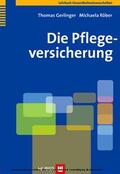 Gerlinger / Röber |  Die Pflegeversicherung | eBook | Sack Fachmedien