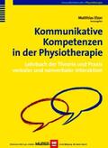 Elzer |  Kommunikative Kompetenzen in der Physiotherapie | eBook | Sack Fachmedien