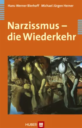 Bierhoff / Herner | Narzissmus - die Wiederkehr | E-Book | www.sack.de