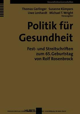 Gerlinger / Kümpers / Lenhardt |  Politik für Gesundheit | eBook | Sack Fachmedien